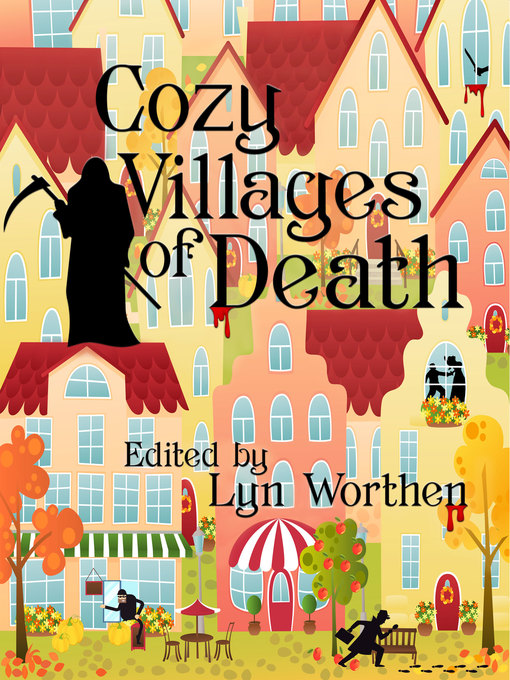 Title details for Cozy Villages of Death by Lyn Worthen - Available